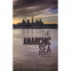 The Anarchic Sea: Maritime Security in the Twenty-First Century