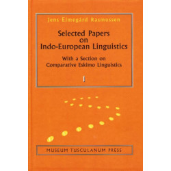 Selected Papers on Indo–European Linguistics – With a Section on Comparative Eskimo Linguistics – two volumes