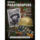German Paratroopers Uniforms and Equipment 1936 - 1945: Volume 2: Helmets, Equipment and Weapons