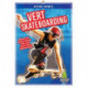 Vert Skateboarding