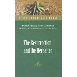 The Resurrection and the Hereafter
