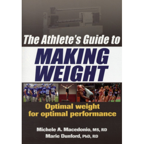 The Athlete's Guide to Making Weight