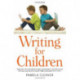 Writing For Children, 4th Edition