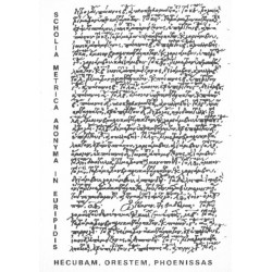 Scholia metrica anonyma in Euripidis Hecubam, Orestem, Phoenissas