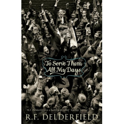 To Serve Them All My Days