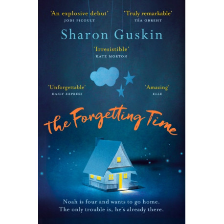 The Forgetting Time: A Richard & Judy Book Club Pick and Heartbreaking Mystery