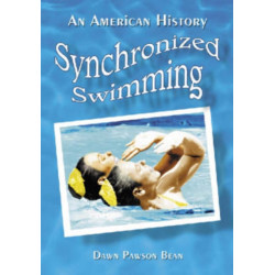 Synchronized Swimming: An American History