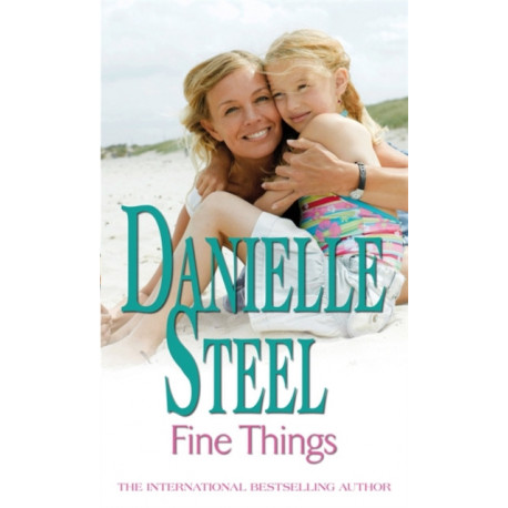 Fine Things: An epic, unputdownable read from the worldwide bestseller