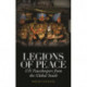 Legions of Peace: UN Peacekeepers from the Global South