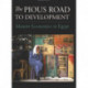 The Pious Road to Development: The Ideology and Practice of Islamist Economics in Egypt