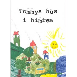 Tommys hus i himlen