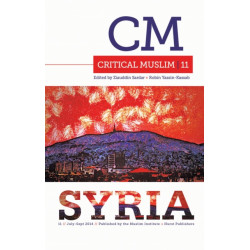 Critical Muslim 11: Syria