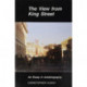 The View from King Street: An Essay in Autobiography