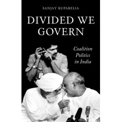 Divided We Govern: Coalition Politics in Modern India