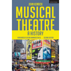 Musical Theatre: A History