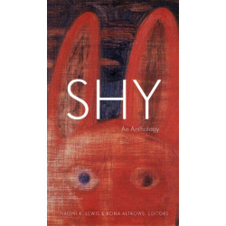 Shy: An Anthology