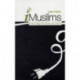 I-Muslims: Rewiring the House of Islam