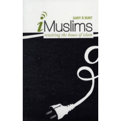 I-Muslims: Rewiring the House of Islam