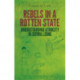 Rebels in a Rotten State