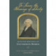 To Secure the Blessings of Liberty: Selected Writings of Gouverneur Morris