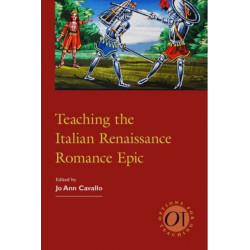 Teaching the Italian Renaissance Romance Epic
