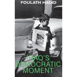 Iraq's Democratic Moment