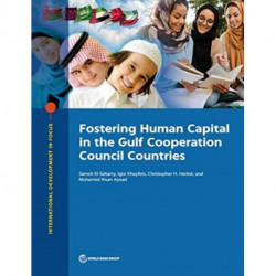 Fostering Human Capital in the Gulf Cooperation Council Countries