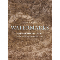 Watermarks: Leonardo da Vinci and the Mastery of Nature