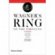 Wagner's Ring of the Nibelung: A Companion
