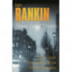 Ian Rankin: Three Great Novels: Rebus: The St Leonard's Years/Strip Jack, The Black Book, Mortal Causes