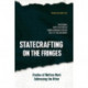 Statecrafting on the Fringes: Studies of Welfare Work Addressing the Other