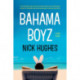 Bahama Boyz