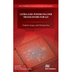 Ultra-Low Power FM-UWB Transceivers for IoT