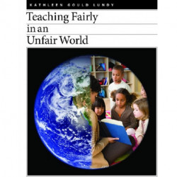 Teaching Fairly in an Unfair World