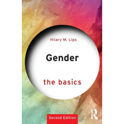 Gender: The Basics: 2nd edition