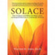Solace: How Caregivers & Others Can Relate, Listen, and Respond Effectively to a Chronically Ill Person
