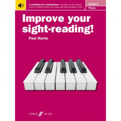 Improve your sight-reading! Piano Grade 5