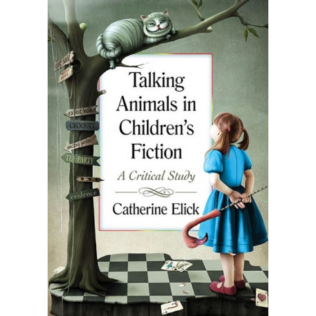 Talking Animals in Children's Fiction: A Critical Study