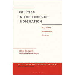 Politics in the Times of Indignation: the Crisis of Representative Democracy