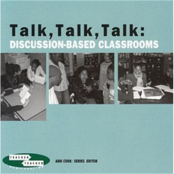 Talk Talk Talk: Discussion-Based Classrooms