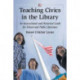 Teaching Civics in the Library: An Instructional and Historical Guide for School and Public Librarians