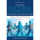 Teaching Cultural Competence in Nursing and Health Care: Inquiry, Action, and Innovation