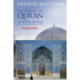 The Story of the Qur'an: Its History and Place in Muslim Life