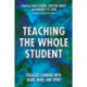 Teaching the Whole Student: Engaged Learning With Heart, Mind, and Spirit