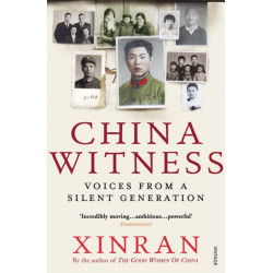 China Witness: Voices from a Silent Generation