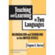 Teaching and Learning in Two Languages: Bilingualism and Schooling in the United States