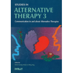 Studies in Alternative Therapy 3: Communication in & About Alternative Therapies