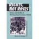 "Rights, not Roses": Unions and the Rise of Working-Class Feminism, 1945-80