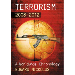 Terrorism, 2008-2012: A Worldwide Chronology