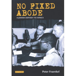 No Fixed Abode: A Jewish Odyssey to Africa